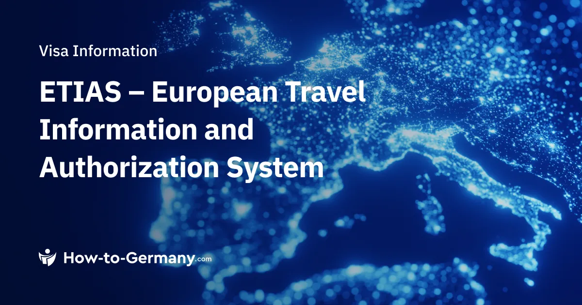 ETIAS — European Travel Information and Authorisation System